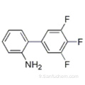 [1,1&#39;-biphényl] -2-amine, 3 &#39;, 4&#39;, 5&#39;-trifluoro-CAS 915416-45-4